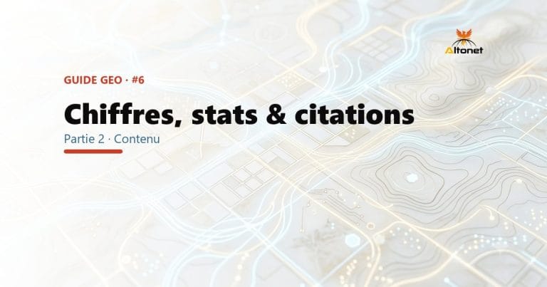 Chiffres, stats et citations : le carburant qui fait citer tes pages par l'IA