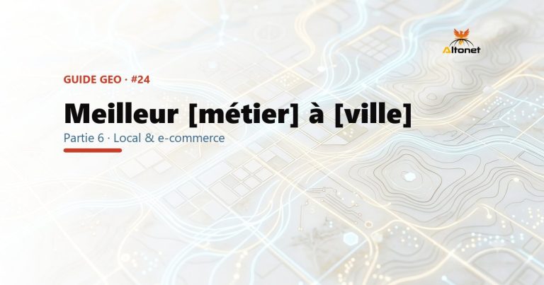GEO local : comment l'IA choisit « le meilleur [métier] à [ville] »
