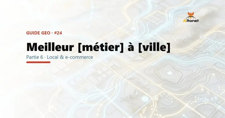 GEO local : comment l'IA choisit « le meilleur [métier] à [ville] »