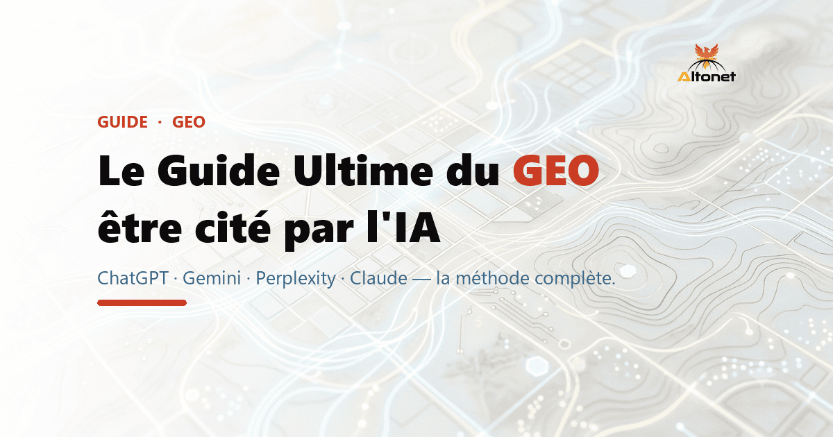Le Guide Ultime du GEO — Altonet