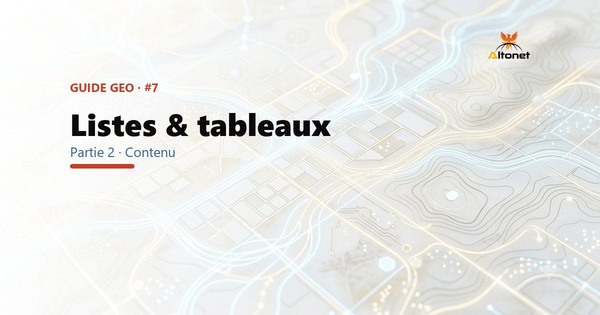 Listes et tableaux : les formats que l'IA cite le plus facilement